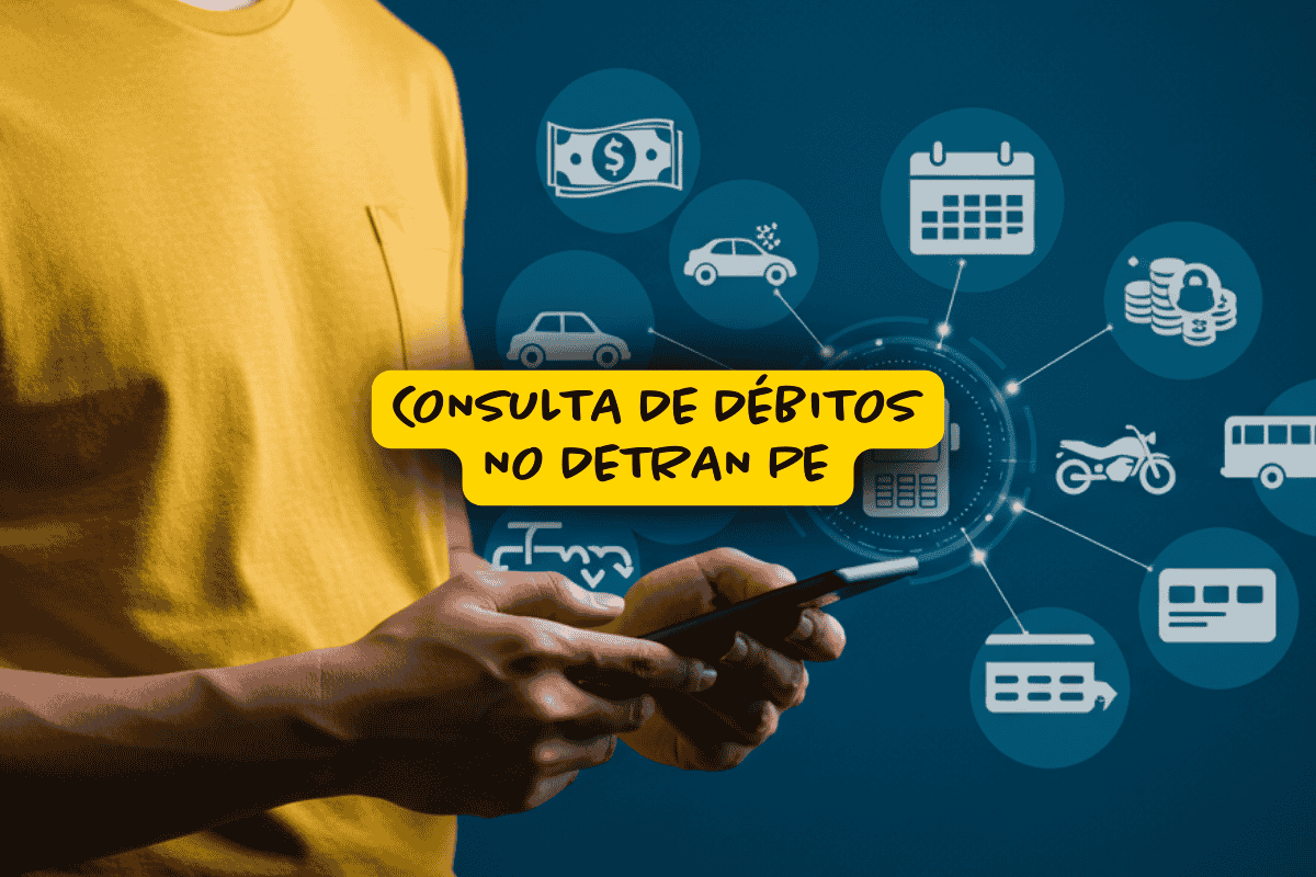 Homem com camiseta amarela usando celular, ao lado de ícones digitais que representam serviços do Detran, ilustrando a consulta de débitos no Detran PE de forma online.