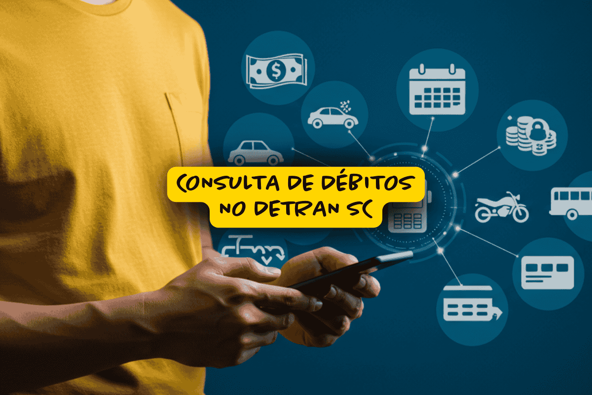 Homem com camiseta amarela usando celular, com ícones de veículos, dinheiro e calendário ao fundo, simbolizando a consulta de débitos no Detran SC de forma digital.