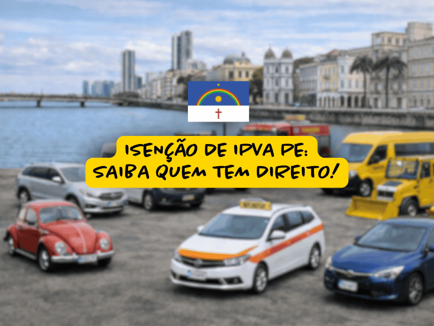 Vista urbana do Recife com carros variados em destaque e bandeira de Pernambuco ao centro, ilustrando tema sobre isenção de IPVA PE para diferentes categorias de veículos e contribuintes.