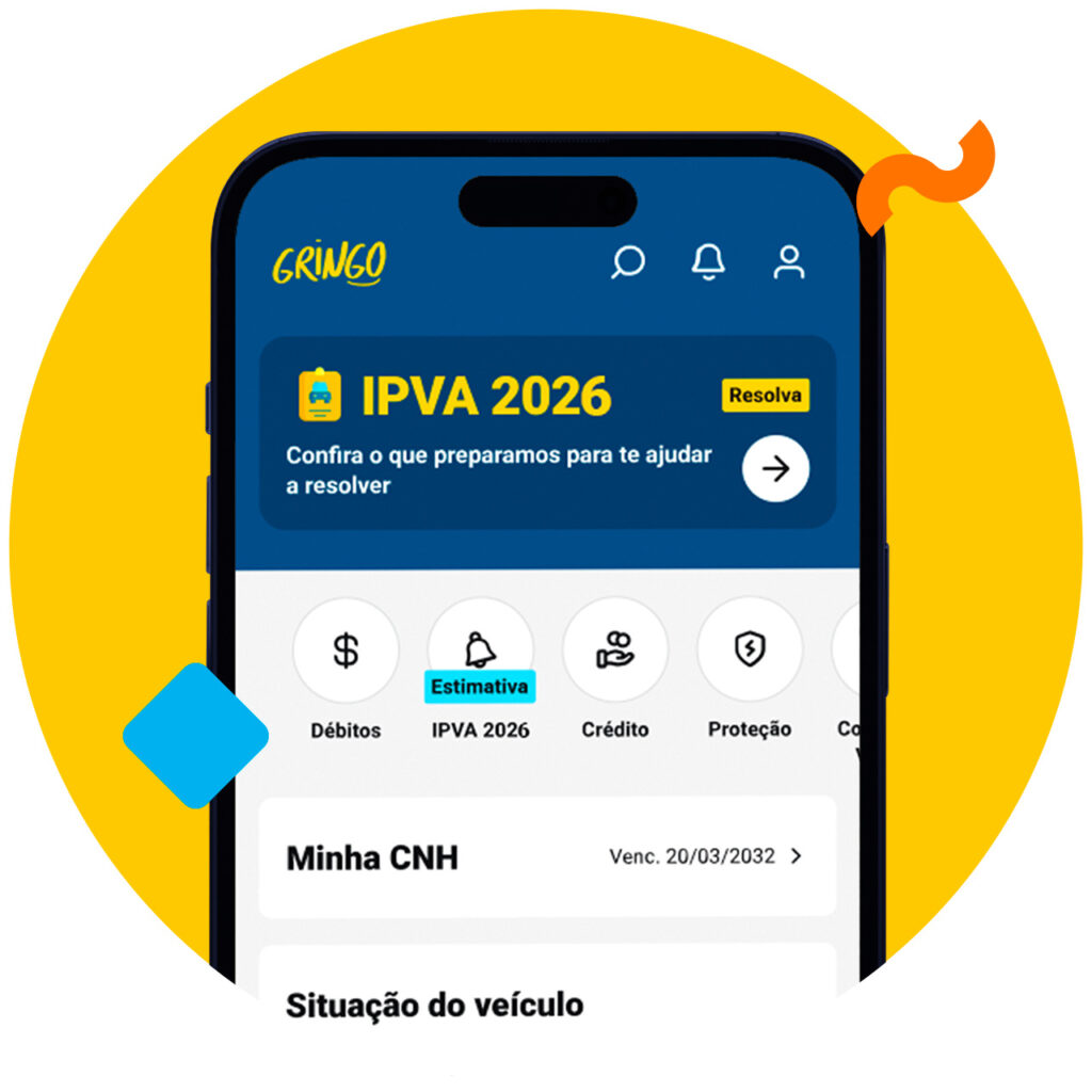 Print da tela do Super App do Gringo com botões em destaque: Débitos, IPVA 2026, Crédito, Proteção, Minha CNH e Situação do veículo.
